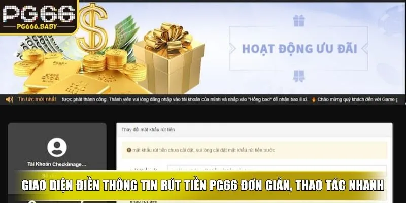Giao diện điền thông tin rút tiền PG66 đơn giản, thao tác nhanh